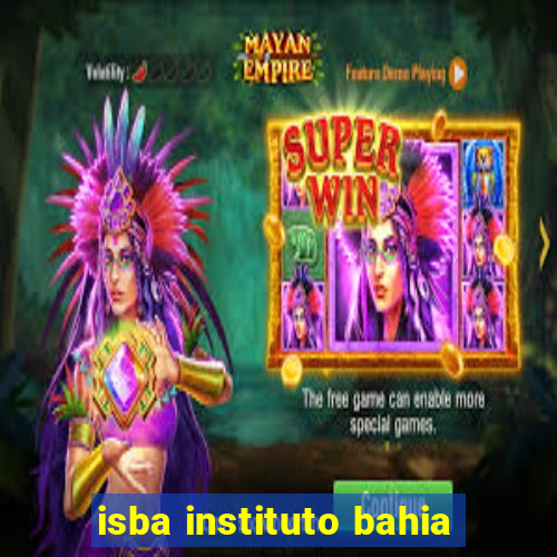 isba instituto bahia